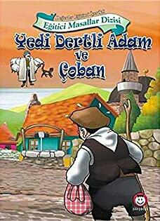 Yedi Dertli Adam ve Çoban
