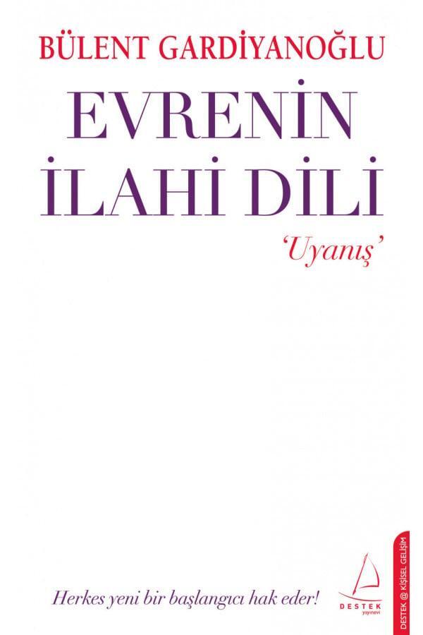 Evrenin İlahi Dili Uyanış