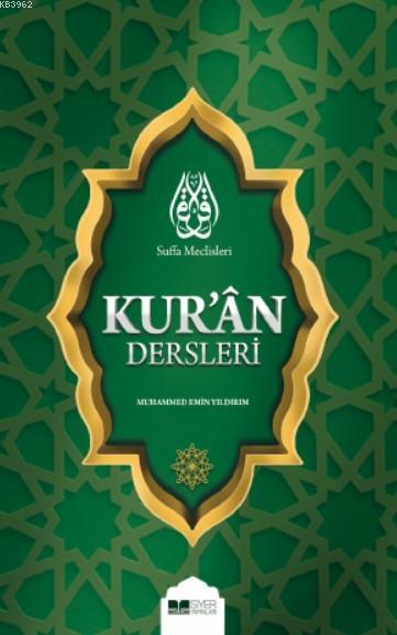 Suffa Meclisleri - Kur'an Dersleri