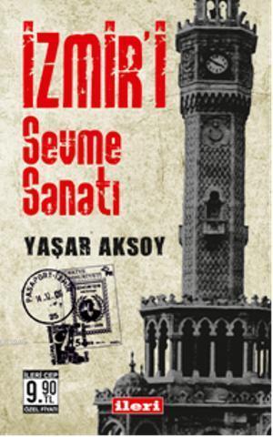İzmir'i Sevme Sanatı