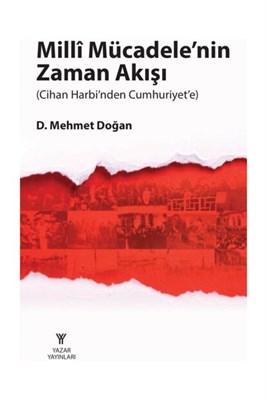 Milli Mücadele'nin Zaman Akışı