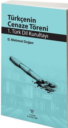 Türkçenin Cenaze Töreni