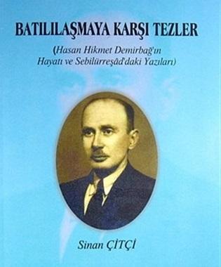 Batılılaşmaya Karşı Tezler