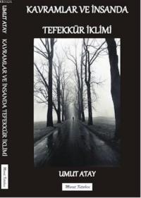 Kavramlar ve İnsanda Tefekkür İklimi