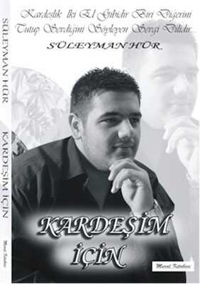 Kardeşim İçin
