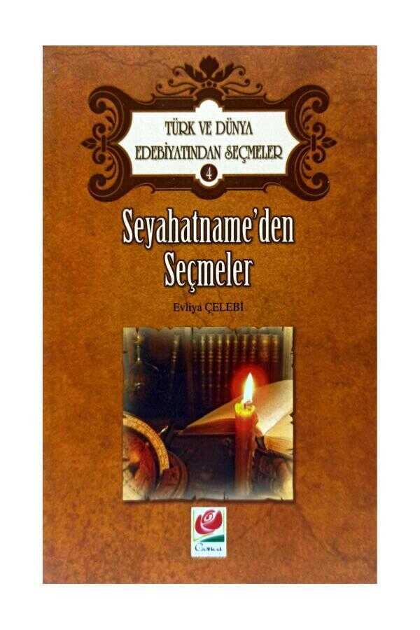 Seyahatname'den Seçmeler