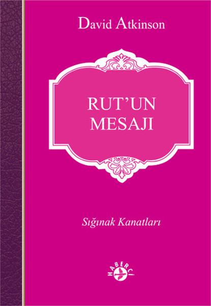 Rut'un Mesajı