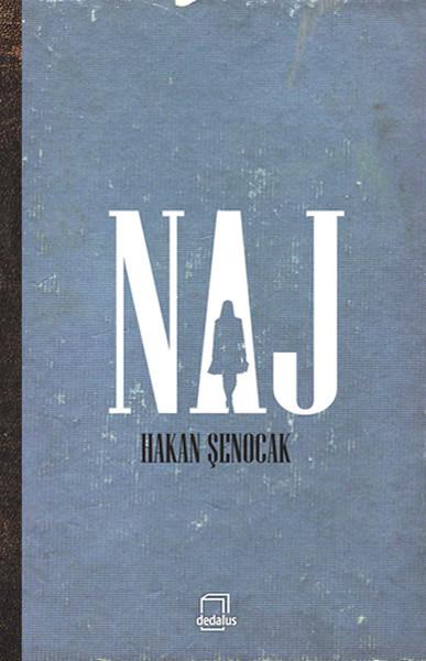 Naj — Hakan Şenocak