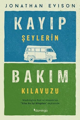 Kayıp Şeylerin Bakım Kılavuzu