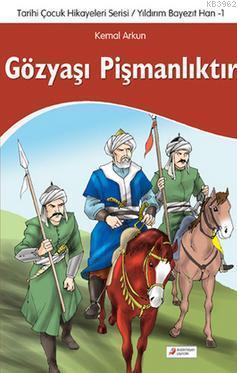 Gözyaşı Pişmanlıktır