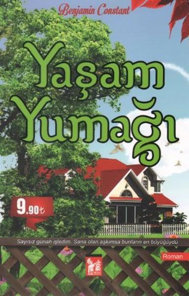 Yaşam Yumağı — Benjamin CONSTANT