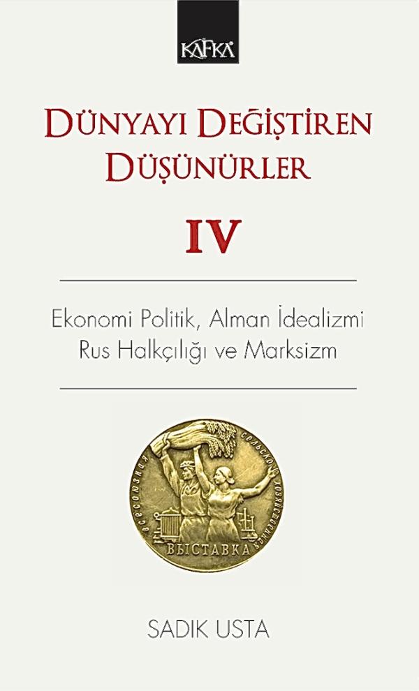 Dünyayı Değiştiren Düşünürler 4 — Sadık Usta