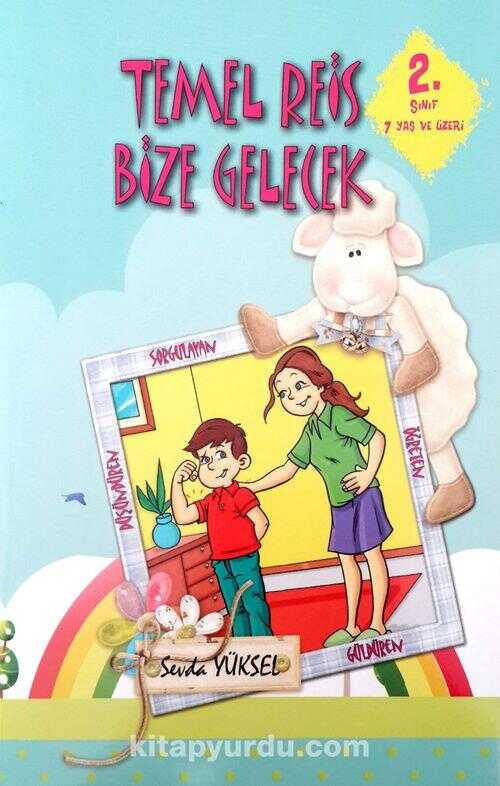 Temel Reis Bize Gelecek