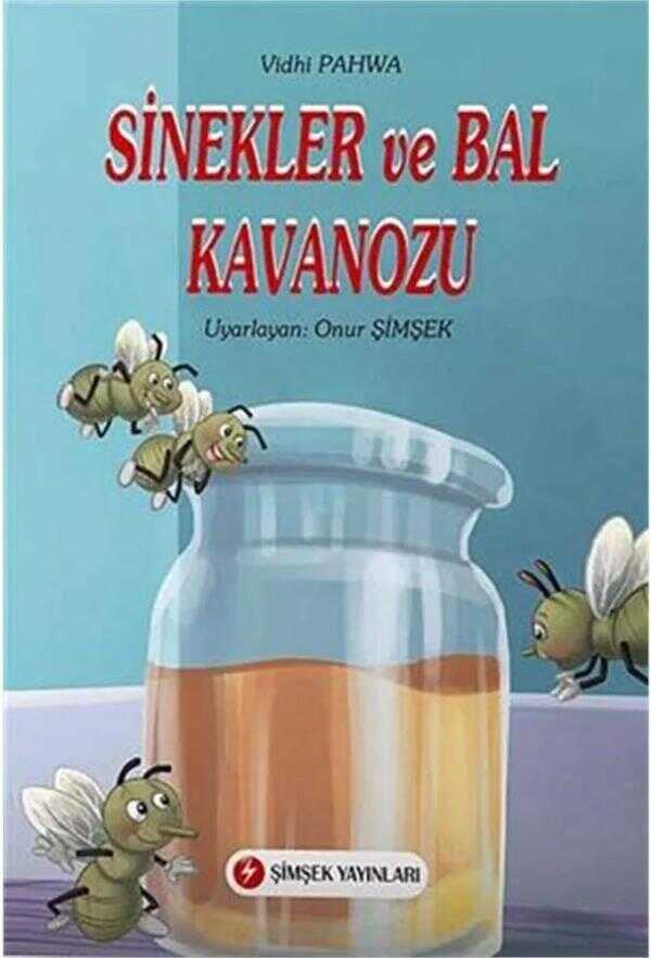 Sinekler ve Bal Kavanozu