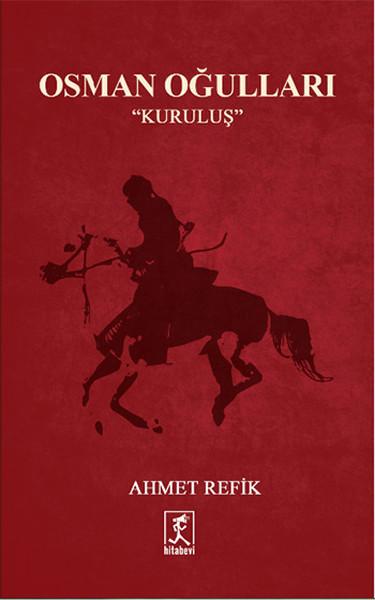 Osman Oğulları - Kuruluş