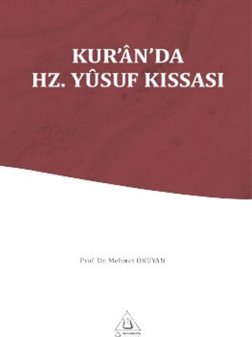 Kur’an’da Hz. Yusuf Kıssası