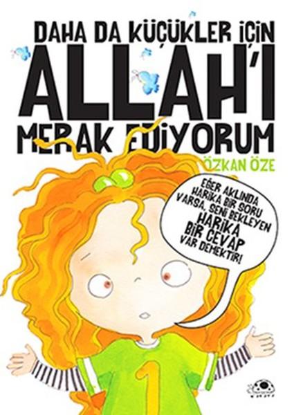 Daha da Küçükler İçin Allah'ı Merak Ediyorum (5 Kitap Tek Cilt)