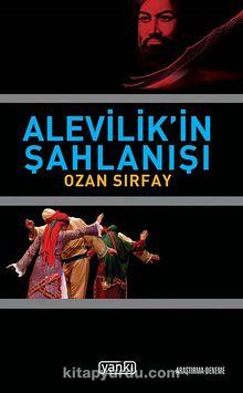 Alevilik'in Şahlanışı