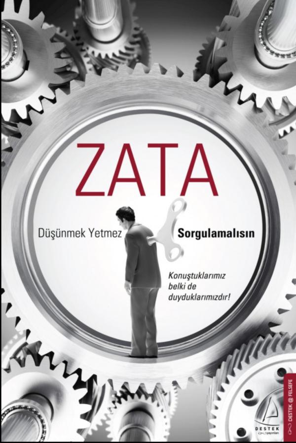 Düşünmek Yetmez Sorgulamalısın