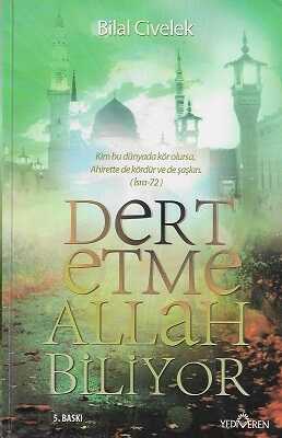 Dert Etme Allah Biliyor