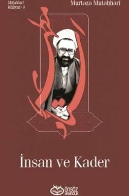 İnsan ve Kader
