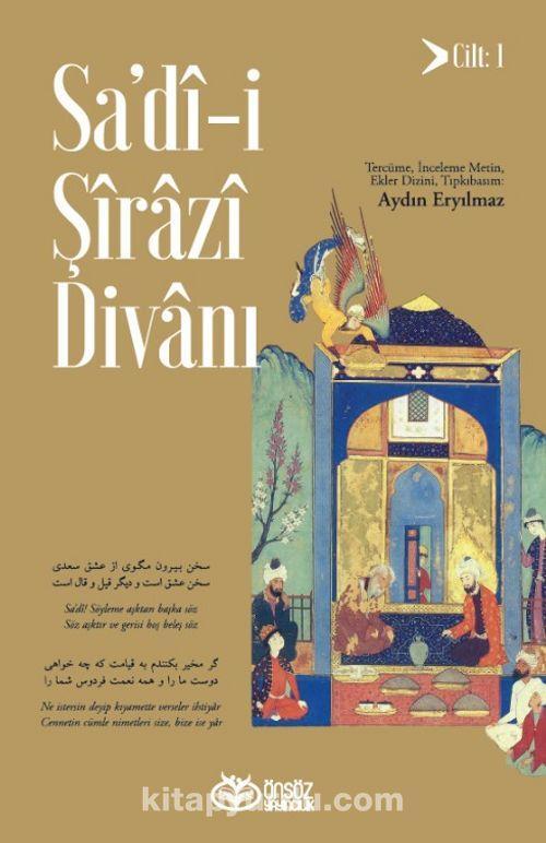 Sa’dî-i Şîrazî Divanı