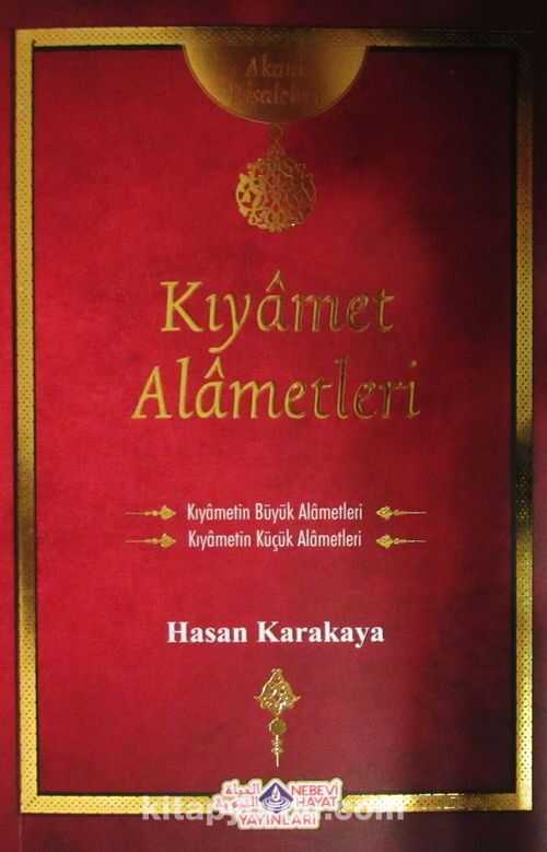 Kıyâmet Alâmetleri