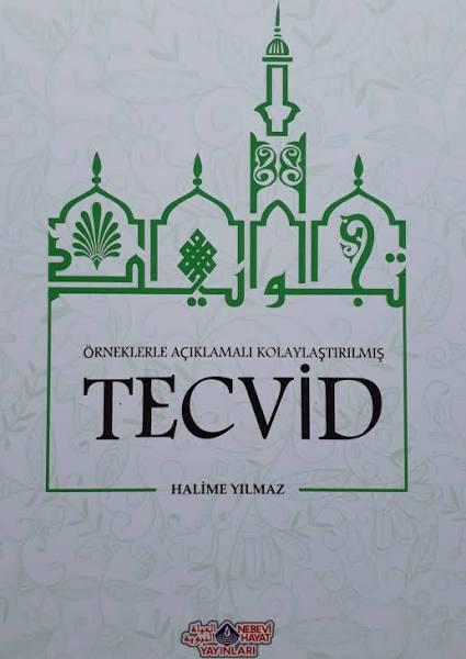 Örneklerle Açıklamalı Kolaylaştırılmış Tecvid