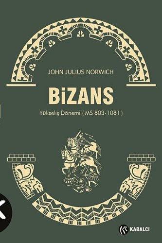 Bizans II  Yükseliş Dönemi (MS 803-1081)