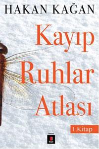 Kayıp Ruhlar Atlası - 1. Kitap