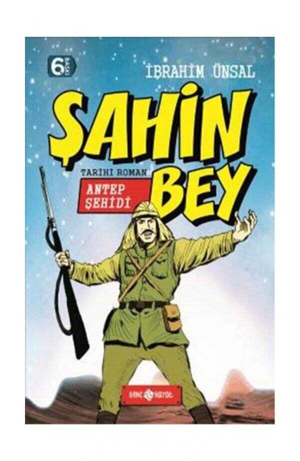 Antep Şehidi Şahin Bey