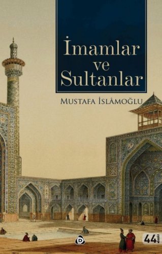 İmamlar ve Sultanlar