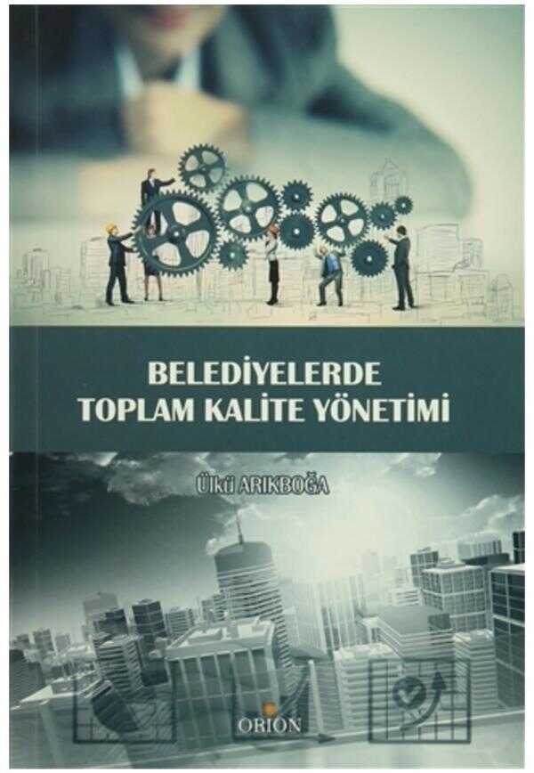Belediyelerde Toplam Kalite Yönetimi