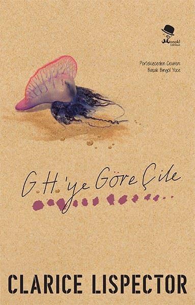 G.H.’ye Göre Çile
