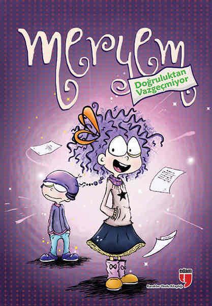 Meryem - Doğruluktan Vazgeçmiyor