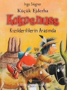 Küçük Ejderha Kokosnuss Kızılderililerin Arasında