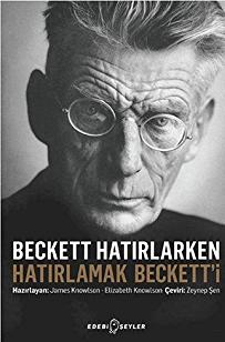Beckett Hatırlarken Hatırlamak Beckett'i