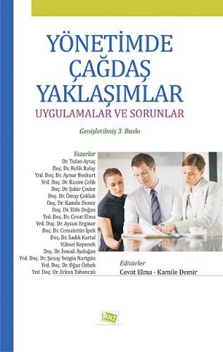 Yönetimde Çağdaş Yaklaşımlar  Uygulamalar ve Sorunlar