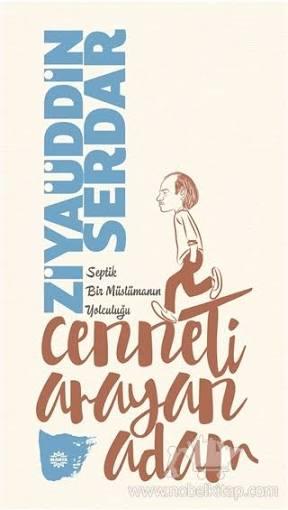 Cenneti Arayan Adam