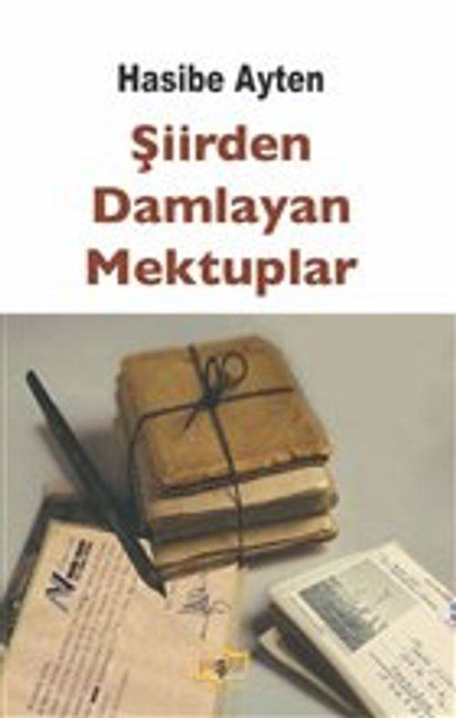Şiirden Damlayan Mektuplar