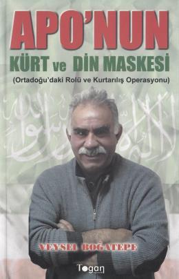 Apo'nun Kürt ve Din Maskesi