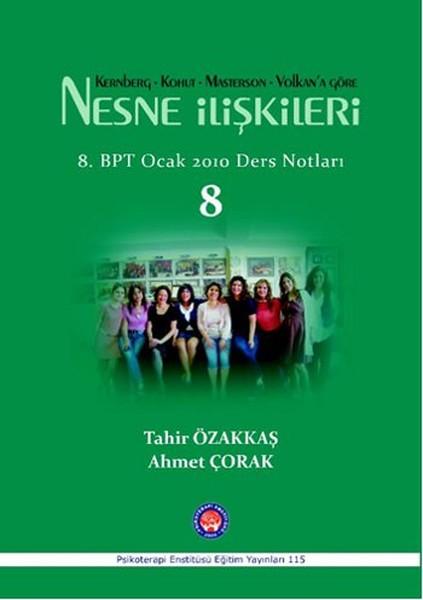 Kernberg - Kohut - Masterson - Volkan'a Göre Nesne İlişkileri