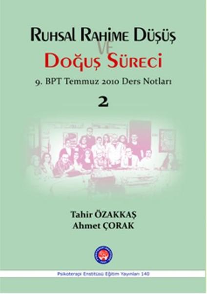 Ruhsal Rahime Düşüş ve Doğuş Süreci