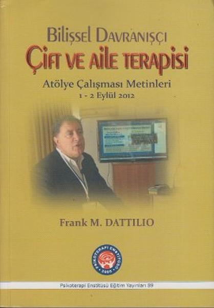 Bilişsel Davranışçı Çift ve Aile Terapisi
