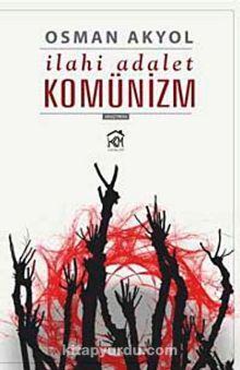 İlahi Adalet Komünizm