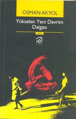 Yükselen Yeni Devrim Dalgası