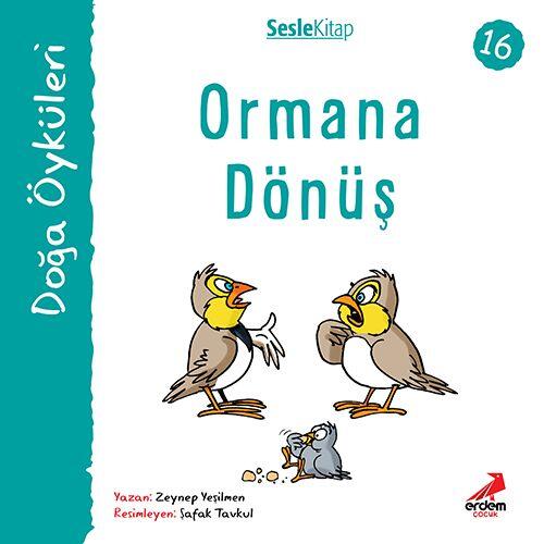 Ormana Dönüş