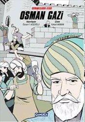 Osmanlıların Atası Osman Gazi