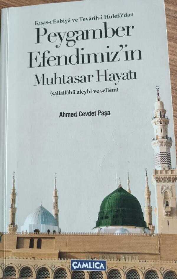 Peygamber Efendimiz'in Hayatı