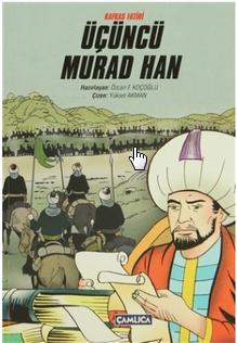 Kafkas Fatihi Üçüncü Murad Han